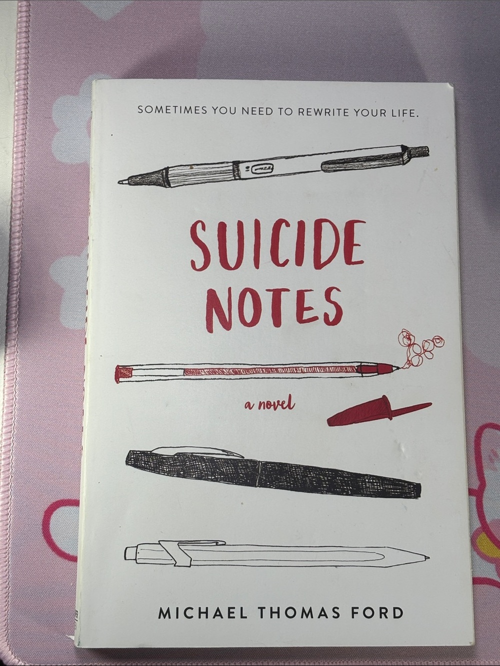 Suicide Notes by Michael Thomas Ford